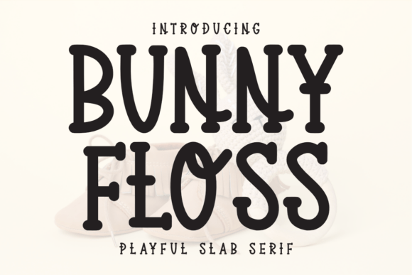 Bringing Joy to Your Shop with the Bunny Floss Typeface