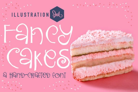 Fancy Cakes: The Handcrafted Script Font for Playful Web Design