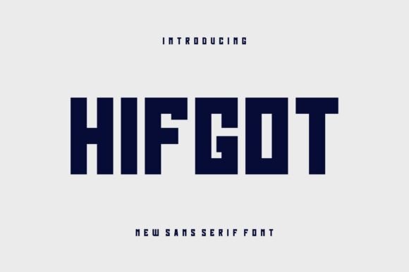 Hifgot: The Bold Sans Serif Typeface for Standout Brand Identity