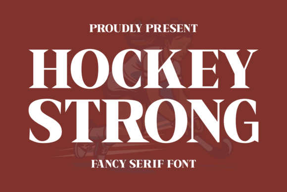 Hockey Strong: A Premium Serif Font for Bold Campaigns