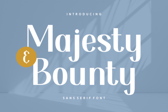 Majesty and Bounty: A Premium Font for Modern Digital Layouts