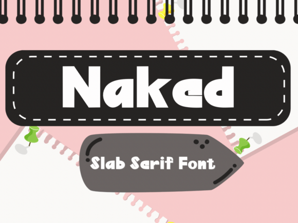 Naked: The Bold Slab Serif Typeface That Elevates Digital Design