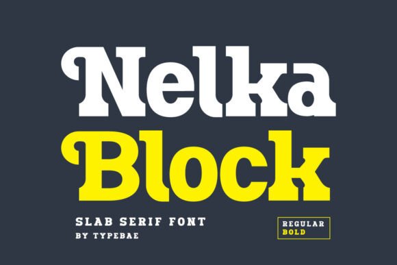 Nelka Block: The Bold Slab Serif Typeface for Modern Web Design