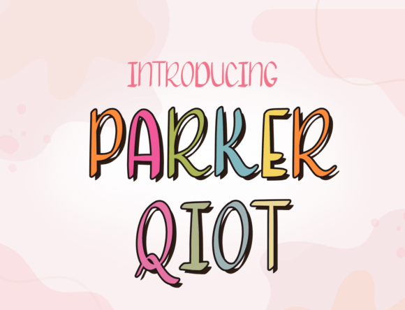 Parkerqiot: A Playful Sans Serif Typeface for Web Design